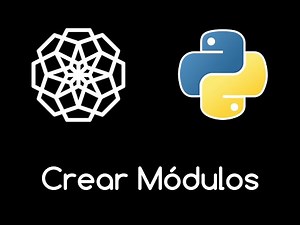 🐍 50. CREAR MÓDULOS / PAQUETES EN PYTHON | Curso Python desde cero (para principiantes) 🐍