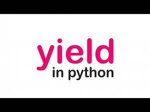 What's YIELD in Python?