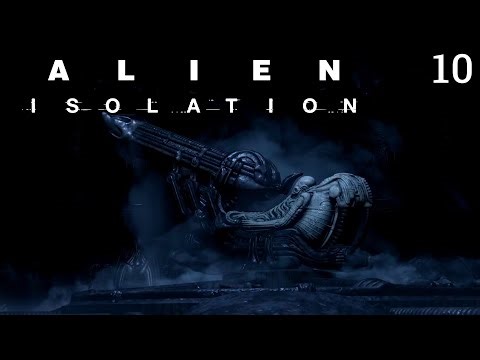 A Violent Working Joe And LV426 | Alien Isolation - Playthrough | Part 10