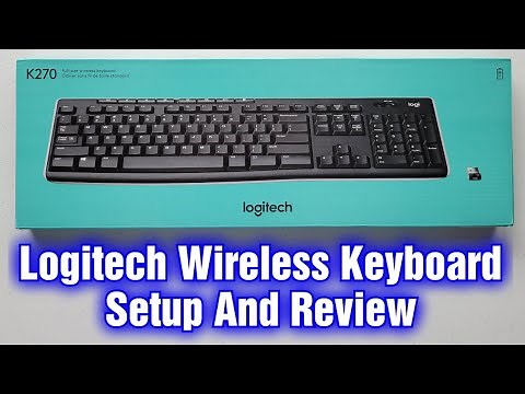Logitech K270: Setup & Connection Explained (Detailed Review)