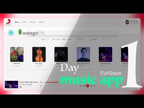 Full Stack Music Player | For Beginners | React, MongoDb, NodeJs, FIrebase