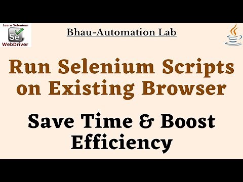 How to Execute or Run Selenium Scripts on an Already Opened or existing Browser session