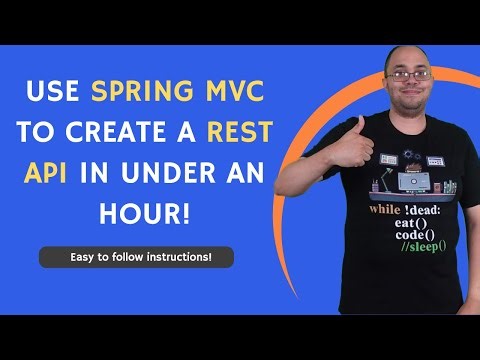 Create a Rest API Using Spring Boot in Under An Hour!