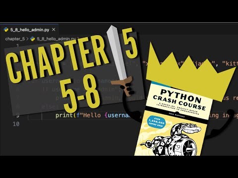 Python Crash Course: Chapter 5 | Try It Yourself 5-8 | Beginner Python Problem Walkthrough!