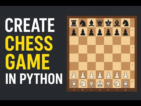 How To Create Chess Game Using Python