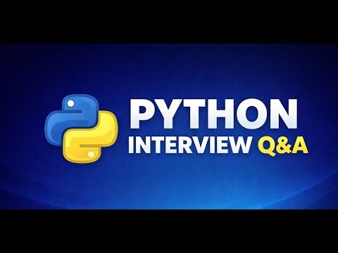 Python Interview Questions & Answers