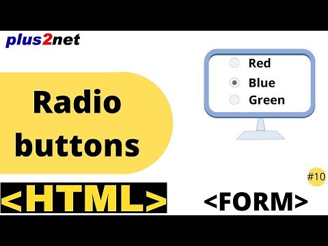 HTML form radio buttons input types to collect user selected options with attributes