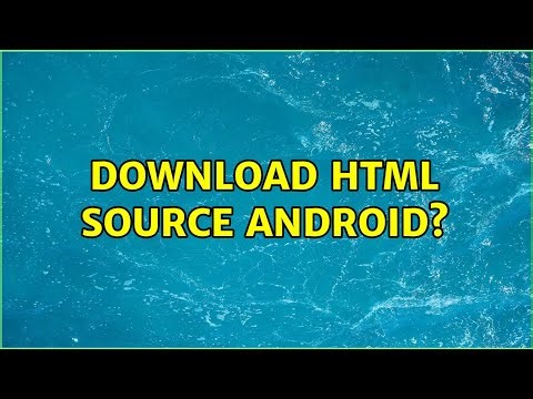 download html source android?