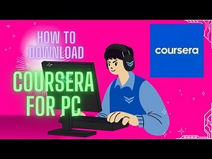 Install Coursera on PC | Learn Anywhere, Anytime