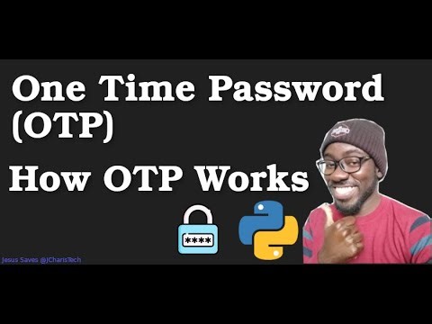 How One Time Passwords(OTP) Works in Python