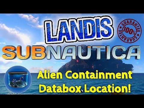 Alien Containment Location - Subnautica Guide