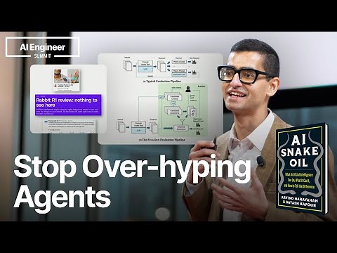 Building and evaluating AI Agents — Sayash Kapoor, AI Snake Oil