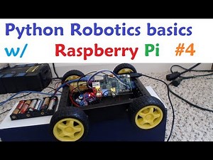Raspberry pi with Python for Robotics 4 - Forward and Reverse Motors