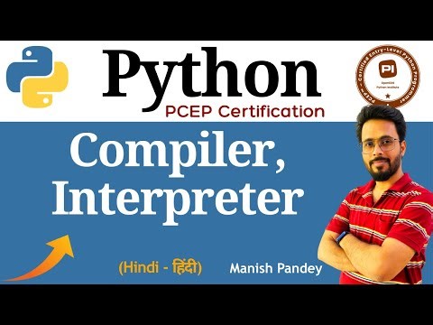 3. Compiler vs Interpreter Explained | Python PCEP Certification (PCEP-30-02)