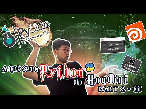 Creating Pyside UI in Houdini - Quickstart to Python in Houdini