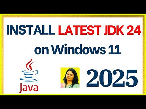 How to Install Latest Java JDK 24.0.1 on Windows 11