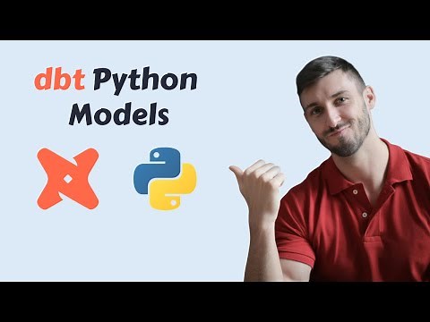 Dbt python models | Unlock Python Power in dbt | Advanced Data Transformations Beyond SQL