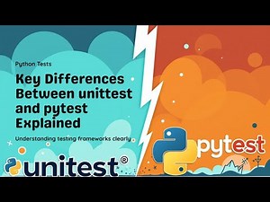 Key Differences - unittest vs pytest