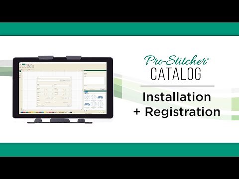 Pro Stitcher Catalog Installation and Registration