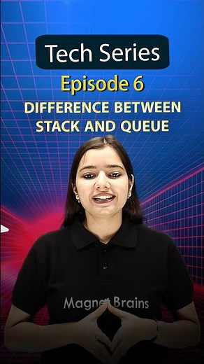 🎬 Tech Series Episode: 6 | Difference Between Stack and Queue in Data Structures Explained!