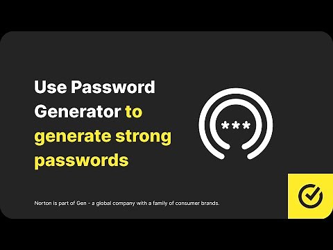 How to use Password Generator to generate strong passwords