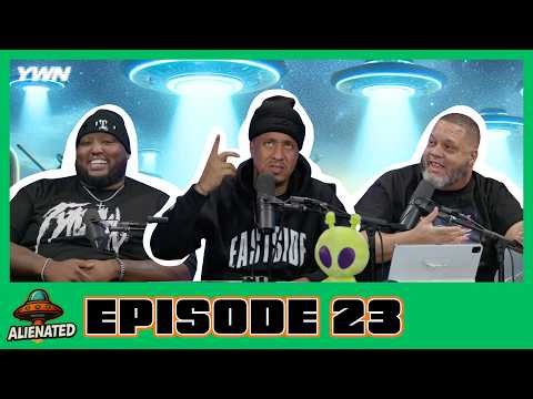 ARE WE READY FOR AN INVASION? Ghost Hunting with Big Homie CC & Couzin Bang | Alienated |S1 EP23