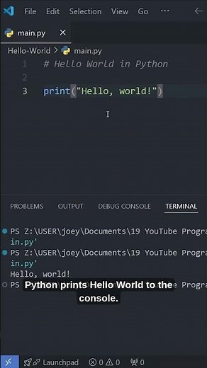 Print “Hello World” in Python