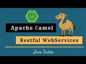 Apache Camel + Spring Boot REST API | Example | Java Techie