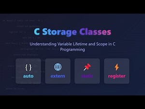 C Storage Classes Explained: auto, extern, static, & register