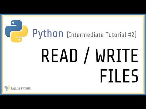 Intermediate Python Tutorial #2 - Reading and Writing to Files in Python