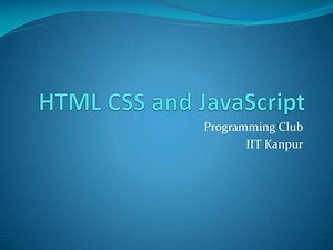 HTML CSS and JavaScript - SlideServe