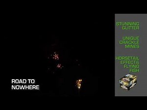 Road to Nowhere [2019] Alien Fireworks