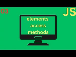 Html element access methods | getElementById, getElementsByClassName ... | #javascript #dom