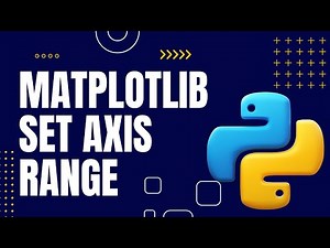 How to Set Axis Ranges in Matplotlib | How to change Axis Range in Matplotlib | Customize Axis Range