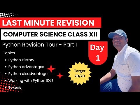 Day 1 | Last Minute revision CBSE Computer science Class 12 Chapter 1 Python revision tour