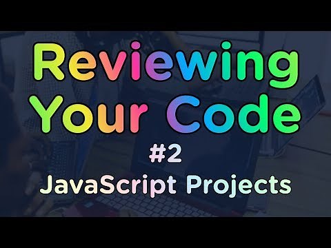 Code Review - Small JavaScript Projects