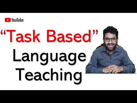 What is Task Based Language Teaching? - TBLT Method - Task Based Language Learning