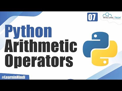 What are Operators in Python | Explain Arithmetic Operators in Python | Python Tutorial