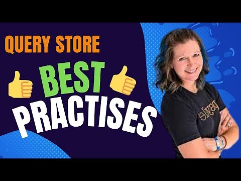 Query Store Best Practices