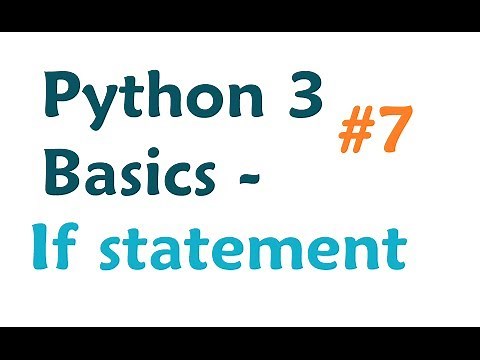 Python 3 Programming Tutorial: If Statement