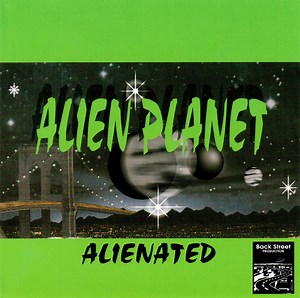 Alien Planet - Alienated
