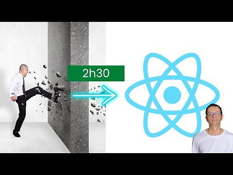 Apprendre React en 2h30: des bases solides pour être rapidement autonome en React
