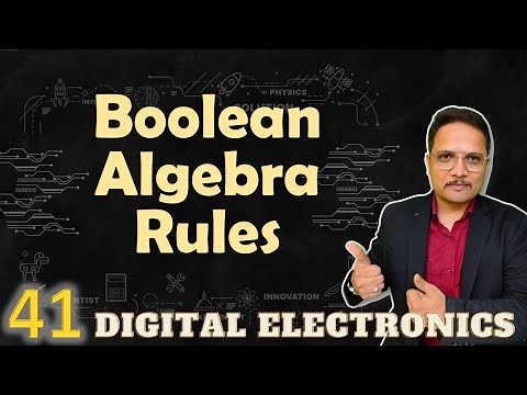 Boolean Algebra Rules: Distributive, Commutative, Associative, and De Morgan's Law