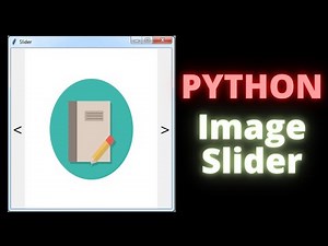 Python - How To Create an Images Slider In Python And Tkinter [with source code]