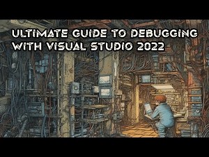 17 Tips for Debugging with Visual Studio 2022
