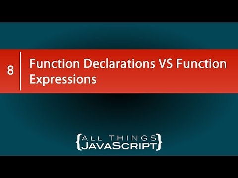 Function Declarations VS Function Expressions in JavaScript