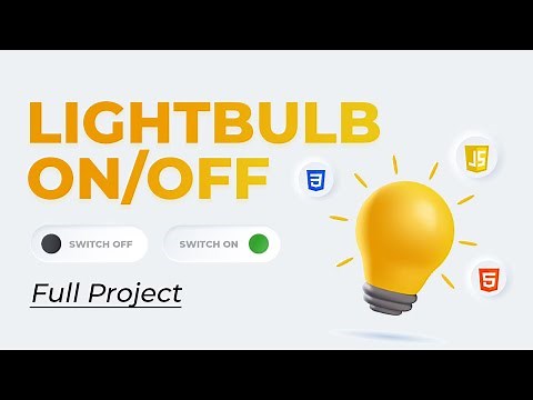 Lightbulb ON/OFF Project using HTML, CSS, and JavaScript | Frontend Project Tutorial