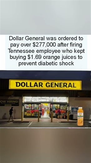 Dollar General pays $277,000 for firing an employee using juice to manage diabetes. #LAW #HEALTH