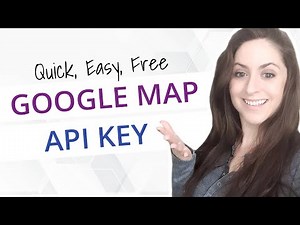 How to Get a Google Maps API Key - Quick, Easy, and Free (2024)
