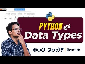 Data Types in Python | Python Tutorials in Telugu | Python Data Types | Type Conversions in Python
